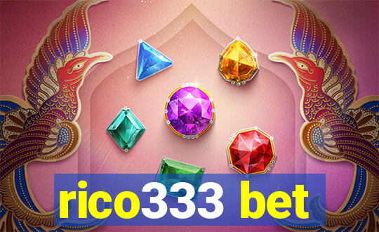 rico333 bet